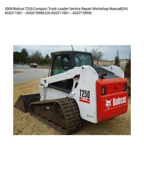 t250 skid steer|bobcat t250 hydraulic system.